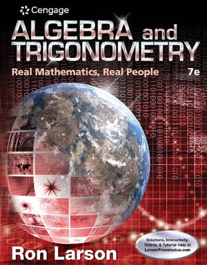 Algebra And Trigonometry: Real Mathematics, Real People