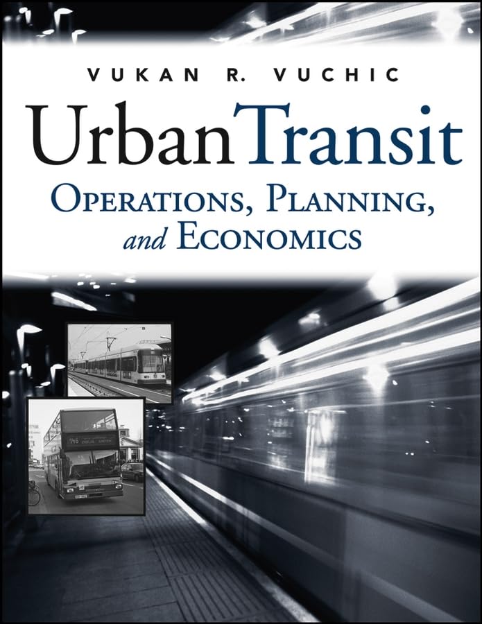 Urban Transit : Operations, Planning And Economics,Used
