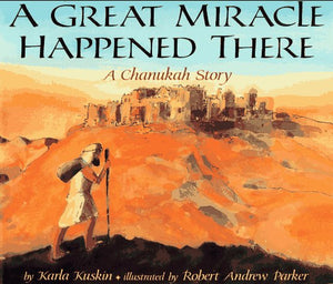 A Great Miracle Happened There: A Chanukah Story,New