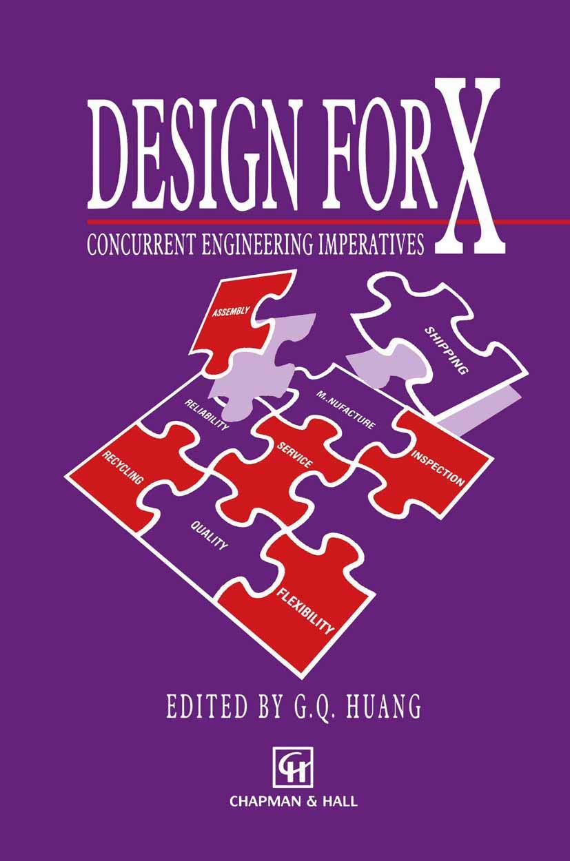 Design for X: Concurrent engineering imperatives,Used