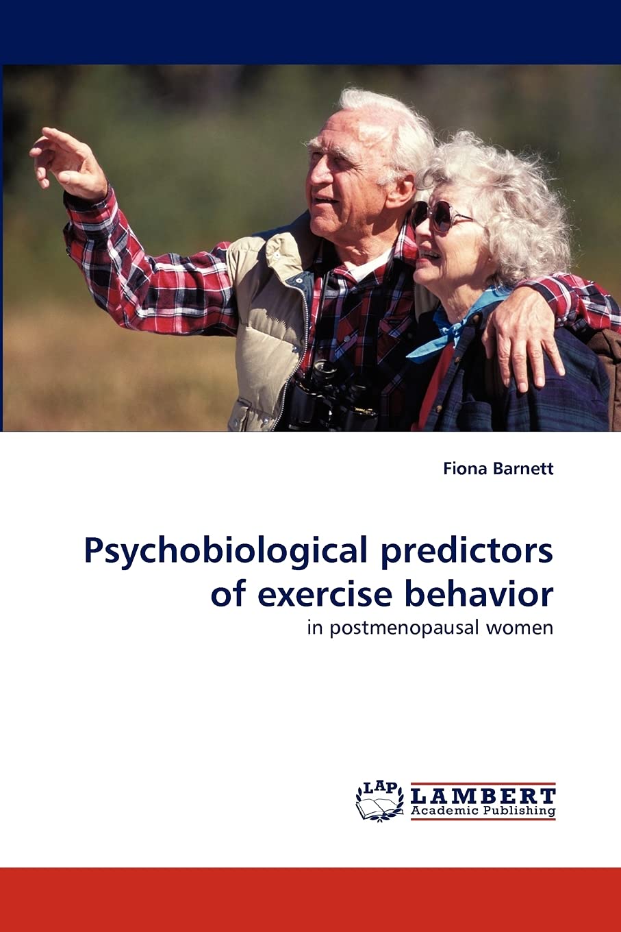 Psychobiological predictors of exercise behavior: in postmenopausal women,Used