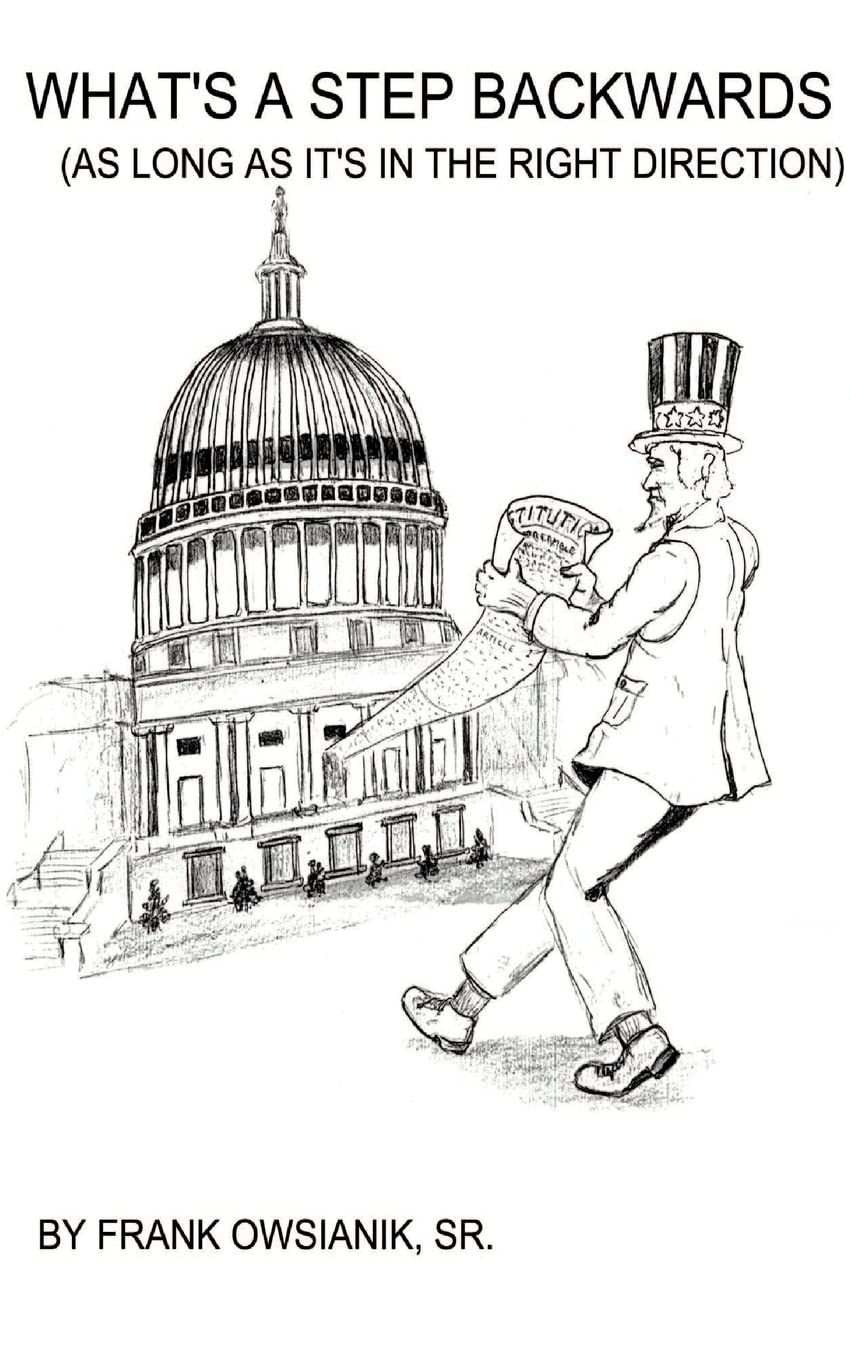 What's a Step Backwards?: As Long as It's in the Right Direction,Used