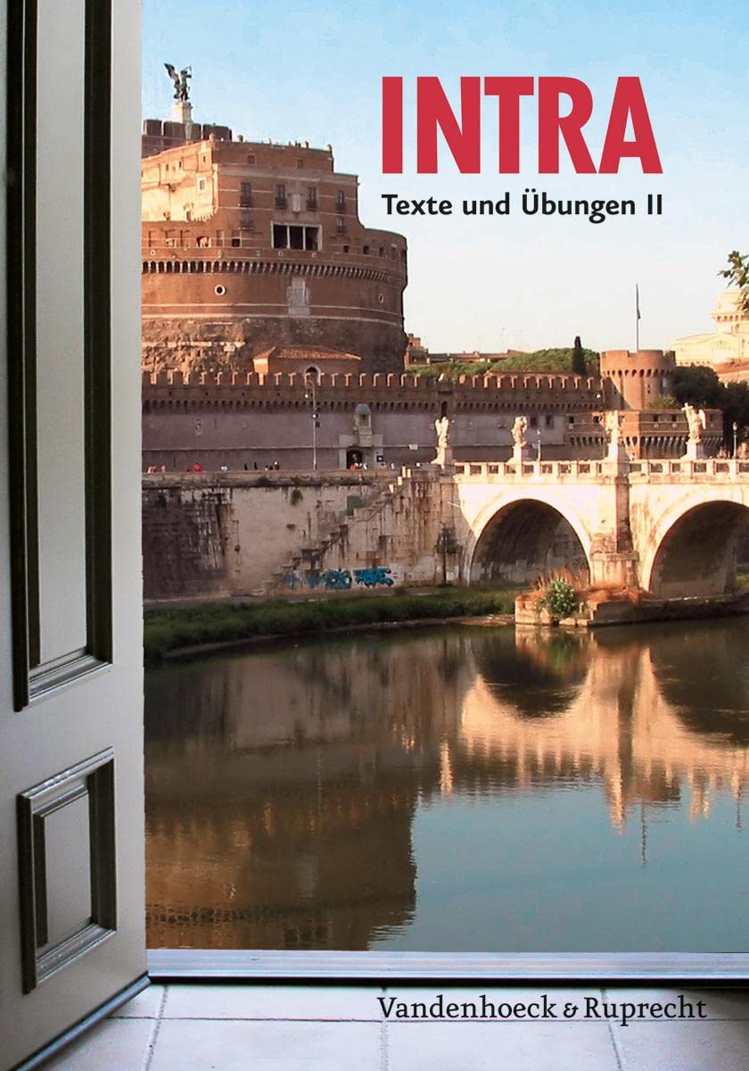 Intra Texte und Ubungen II: Lehrgang fur Latein ab Klasse 5 oder 6 (German Edition),Used