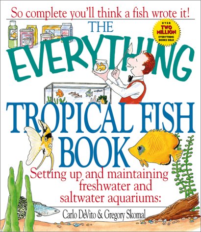 The Everything Tropical Fish Book,Used