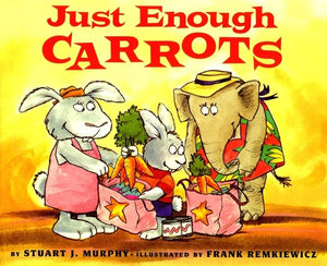 Just Enough Carrots (Mathstart),Used