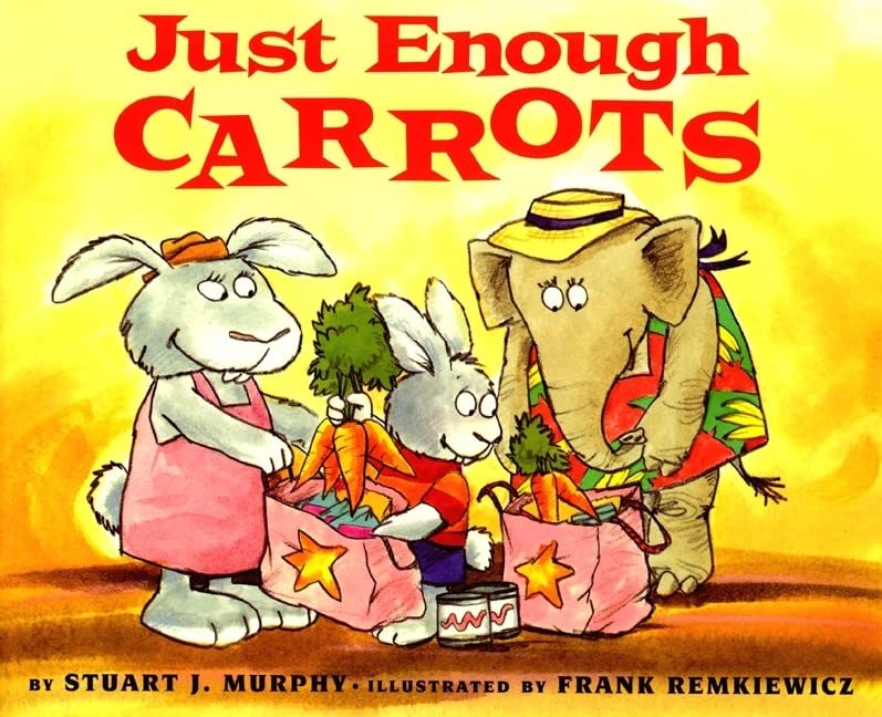 Just Enough Carrots (Mathstart),Used