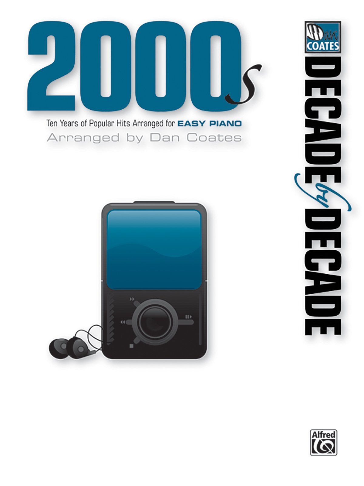 Decade By Decade 2000S: Ten Years Of Popular Hits Arranged For Easy Piano,Used