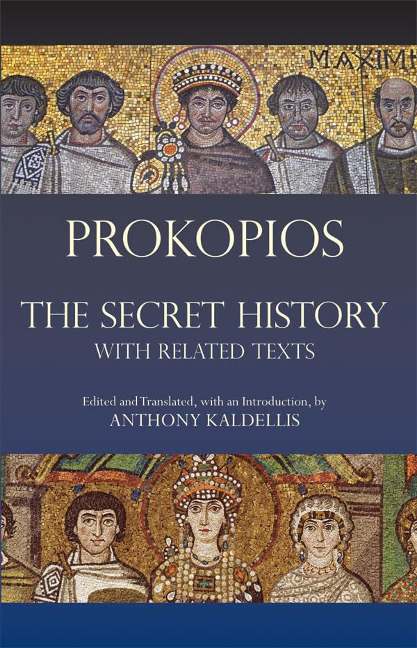 The Secret History: with Related Texts (Hackett Classics),Used