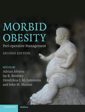 Morbid Obesity: Perioperative Management (Cambridge Medicine (Hardcover)),Used