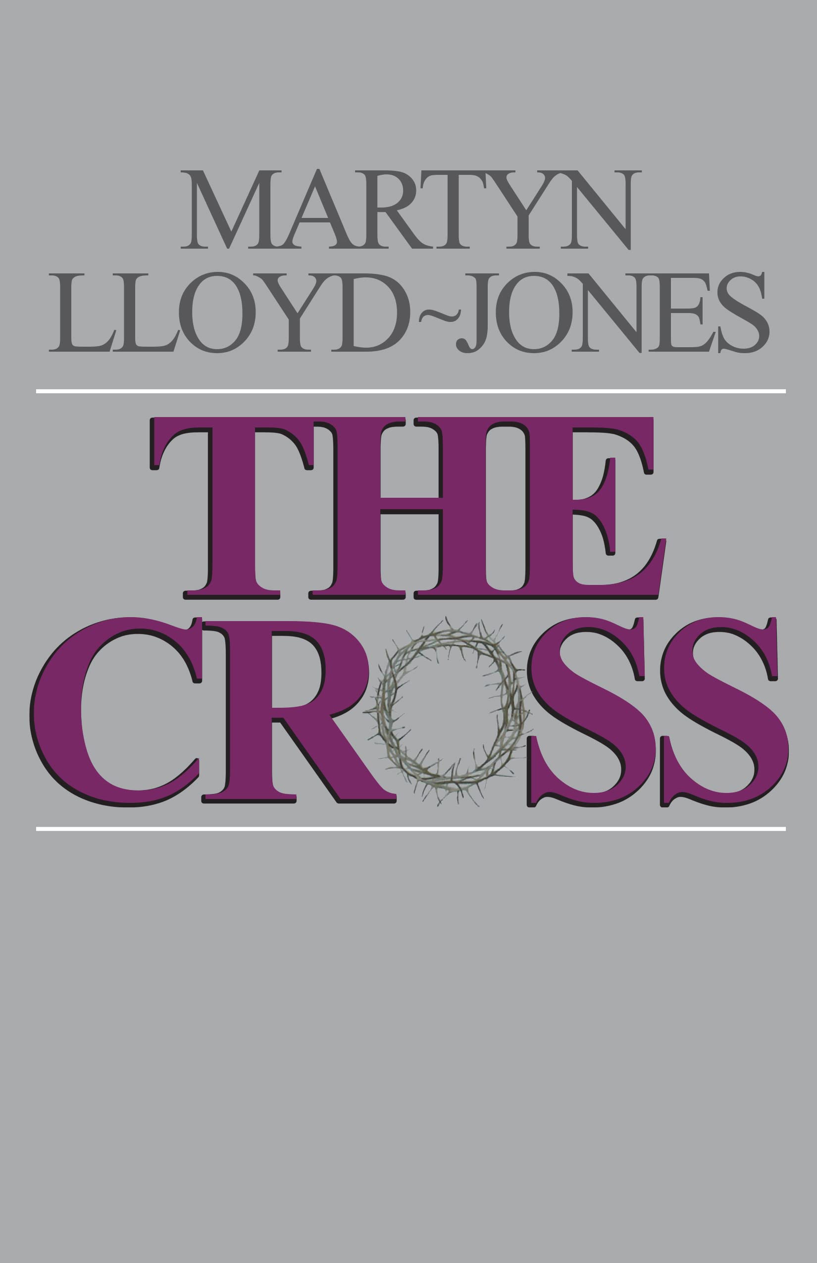 The Cross: God's Way of Salvation,Used