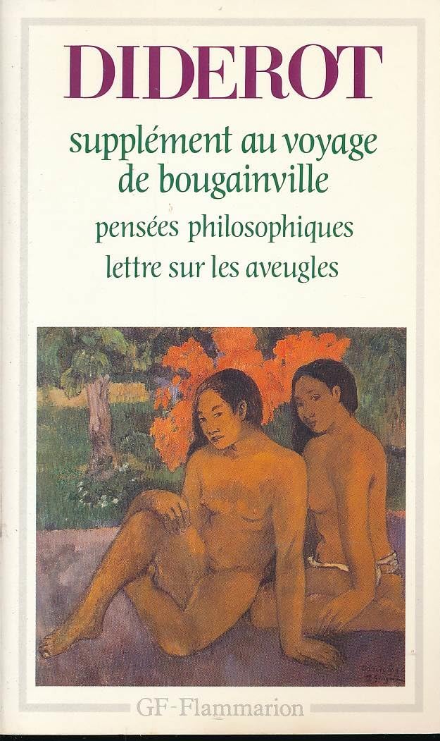 Supplment Au Voyage De Bougainville / Penses Philosophiques / Lettre Sur Les Aveugles,Used
