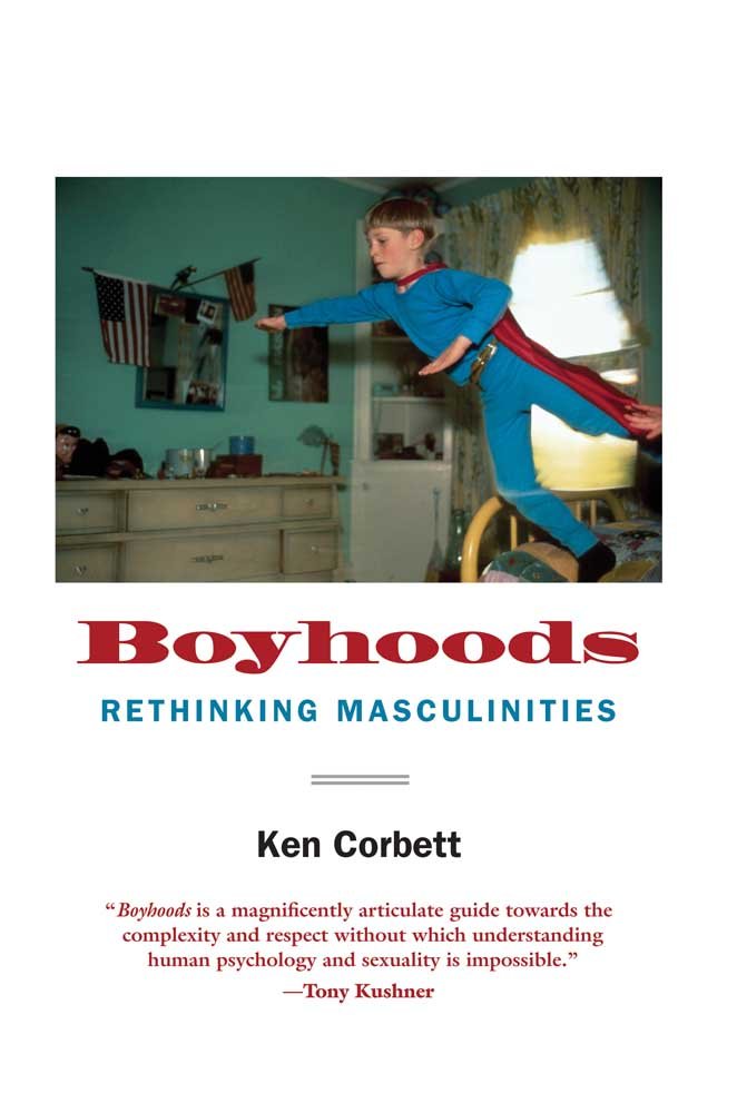 Boyhoods: Rethinking Masculinities,Used