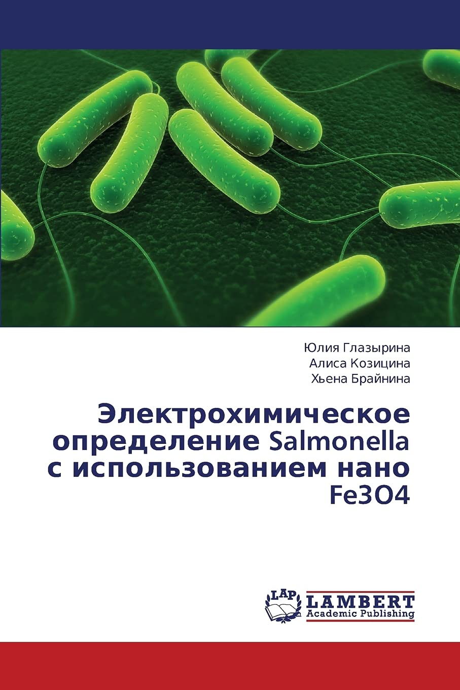 Elektrokhimicheskoe opredelenie Salmonella s ispol'zovaniem nano Fe3O4 (Russian Edition),Used