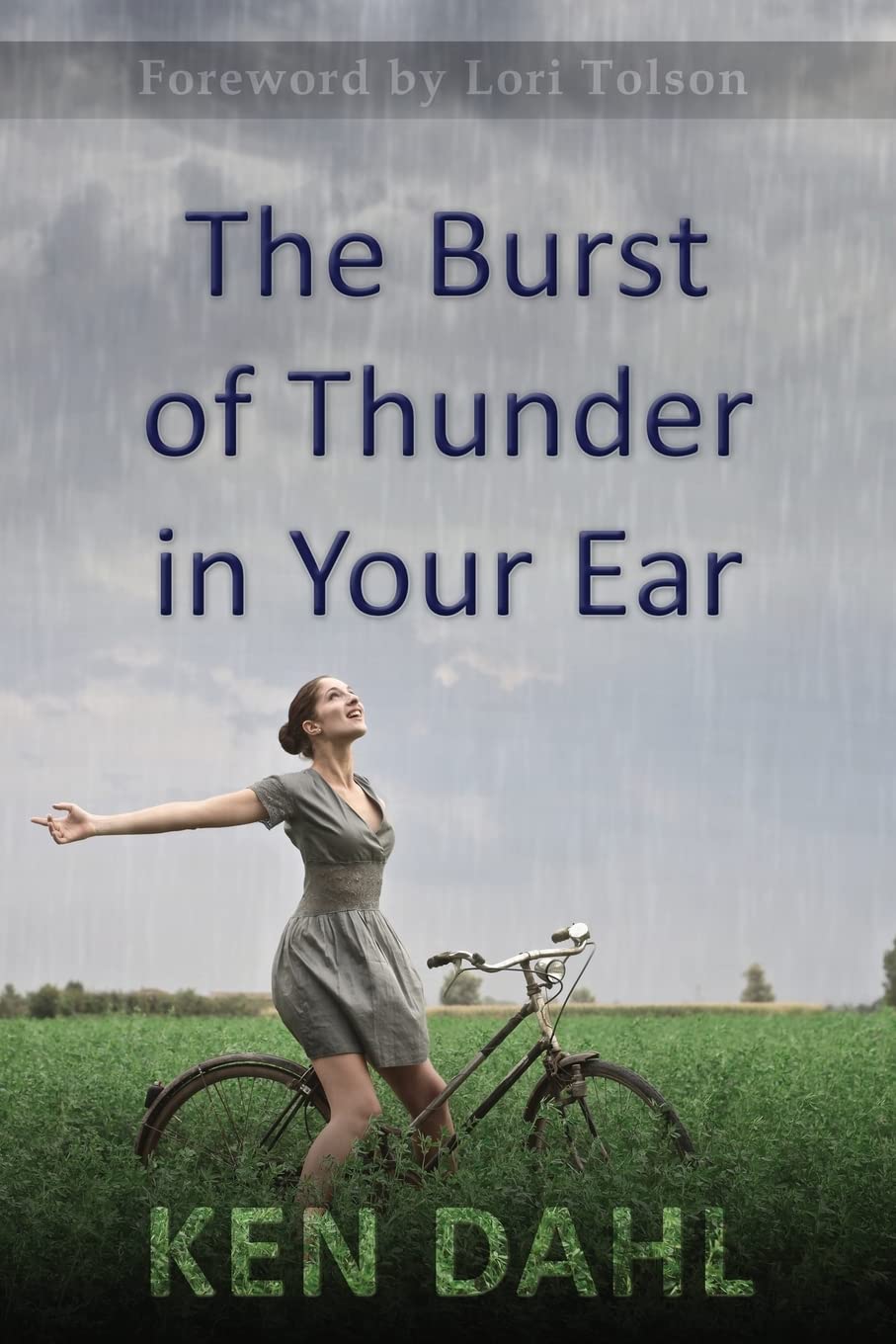 The Burst Of Thunder In Your Ear: The Demystification Of Nature, And Our PerfectlyImpersonal, WondrouslyIndifferent God,New