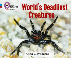 Worlds Deadliest Creatures: Band 04 Blue/Band 14 Ruby (Collins Big Cat Progress),Used