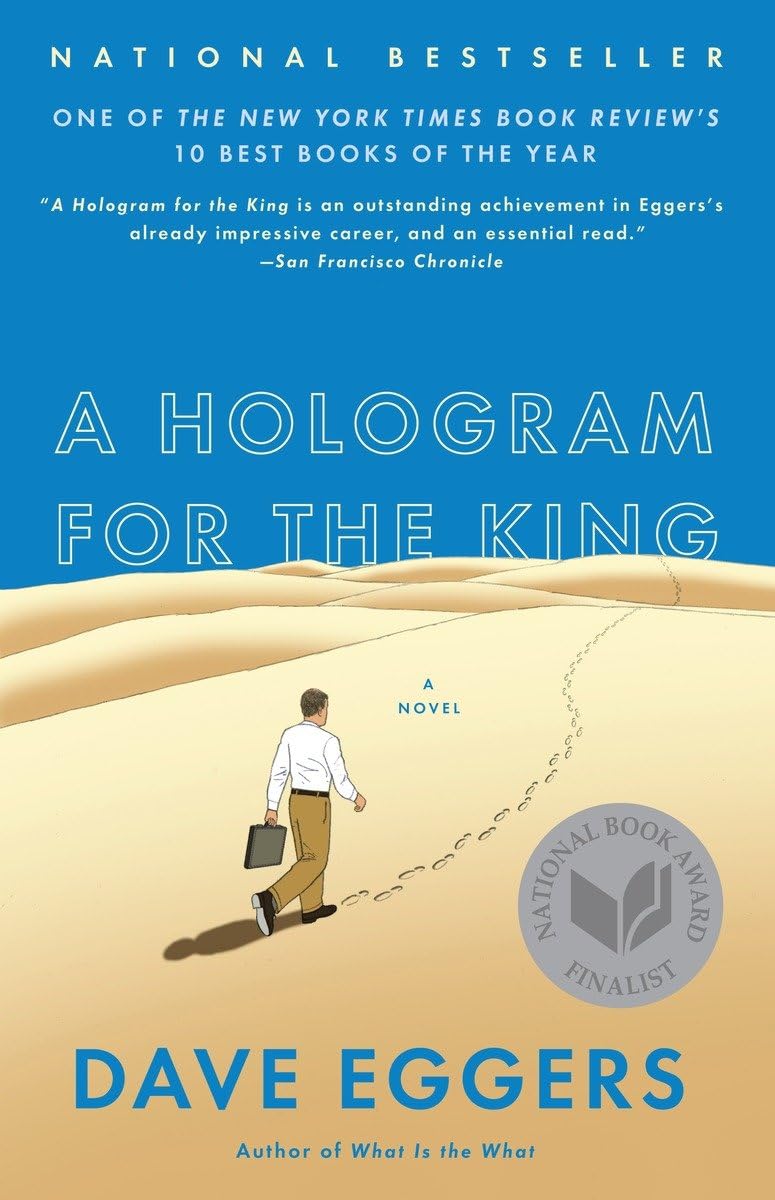 A Hologram for the King: A Novel,Used