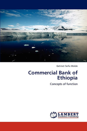 Commercial Bank of Ethiopia: Concepts of function,Used