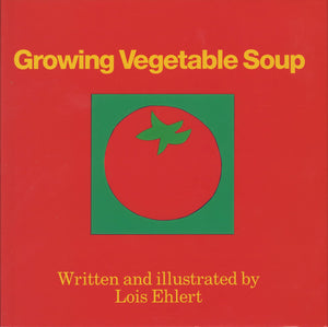 Growing Vegetable Soup,New