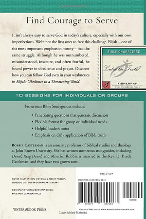 Elijah: Obedience in a Threatening World (Fisherman Bible Studyguide Series),Used