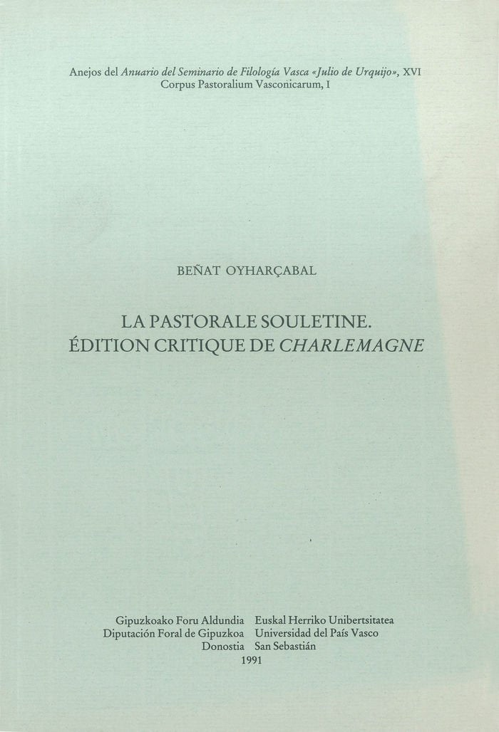 La pastorale souletine. dition critique de Charlemagne,Used