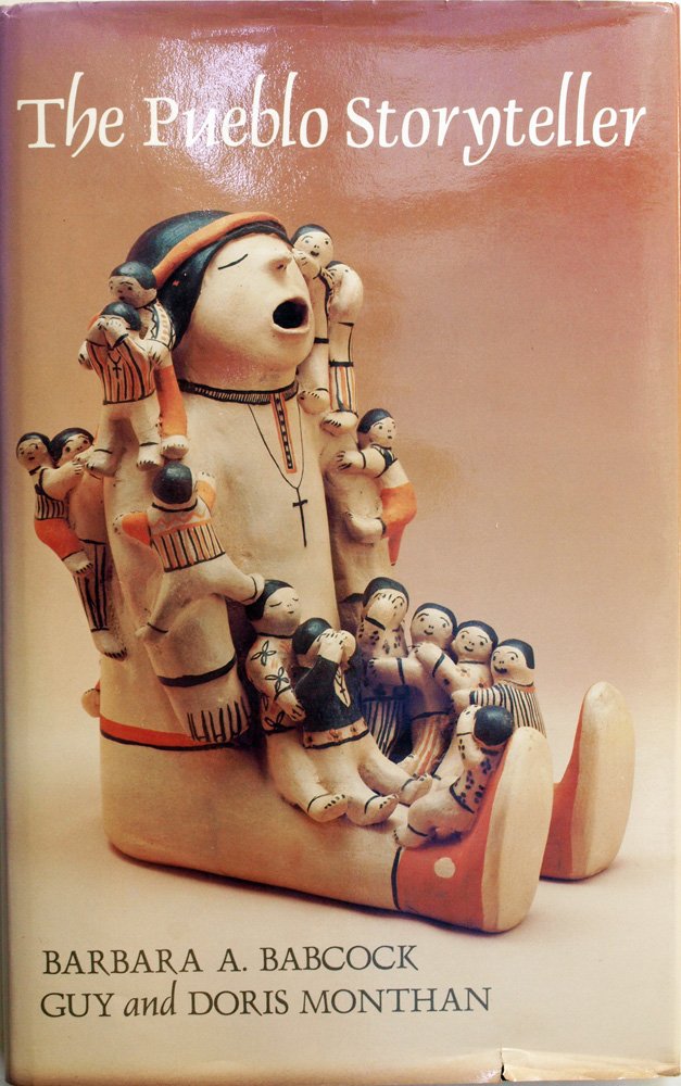 The Pueblo Storyteller: Development of a Figurative Ceramic Tradition,Used