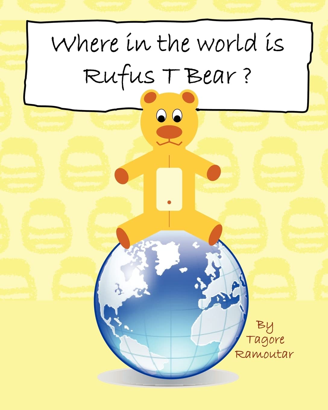Where in the world is Rufus T Bear?,Used