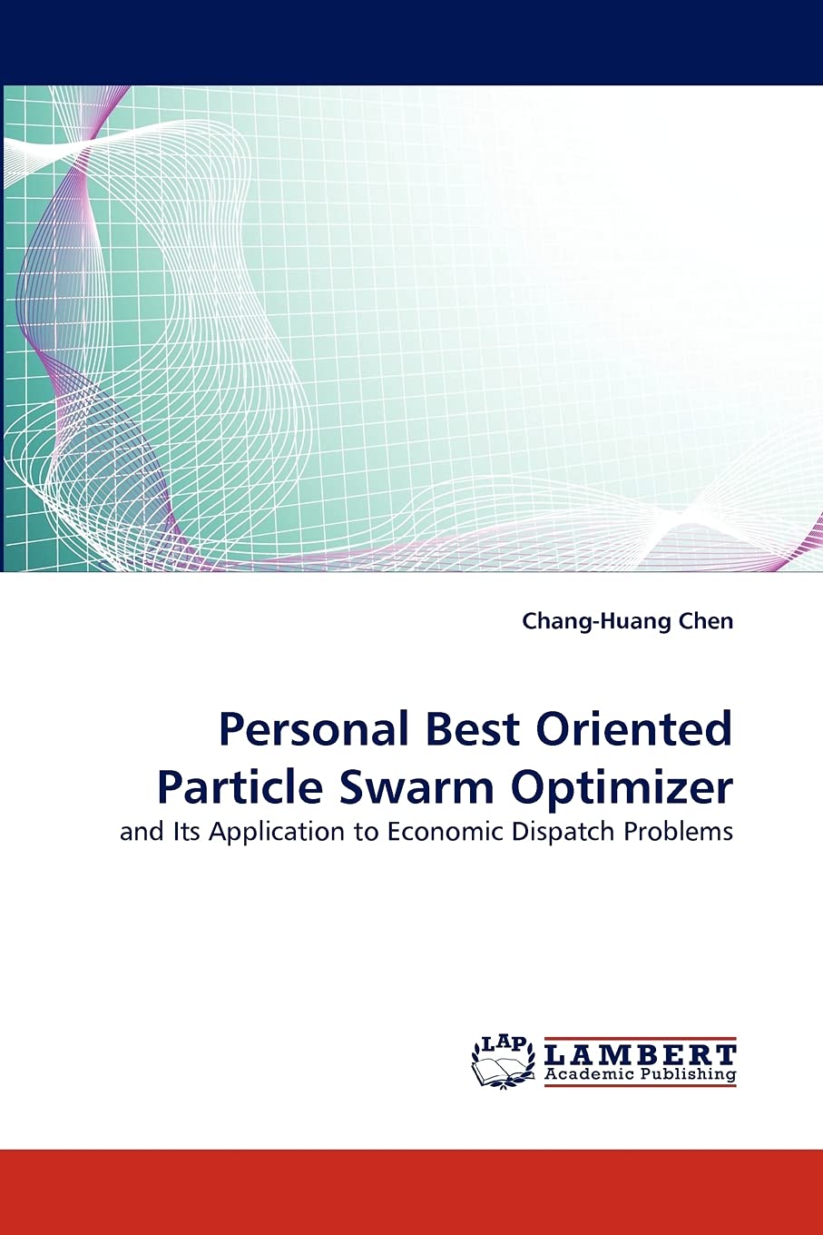 Personal Best Oriented Particle Swarm Optimizer: and Its Application to Economic Dispatch Problems,Used
