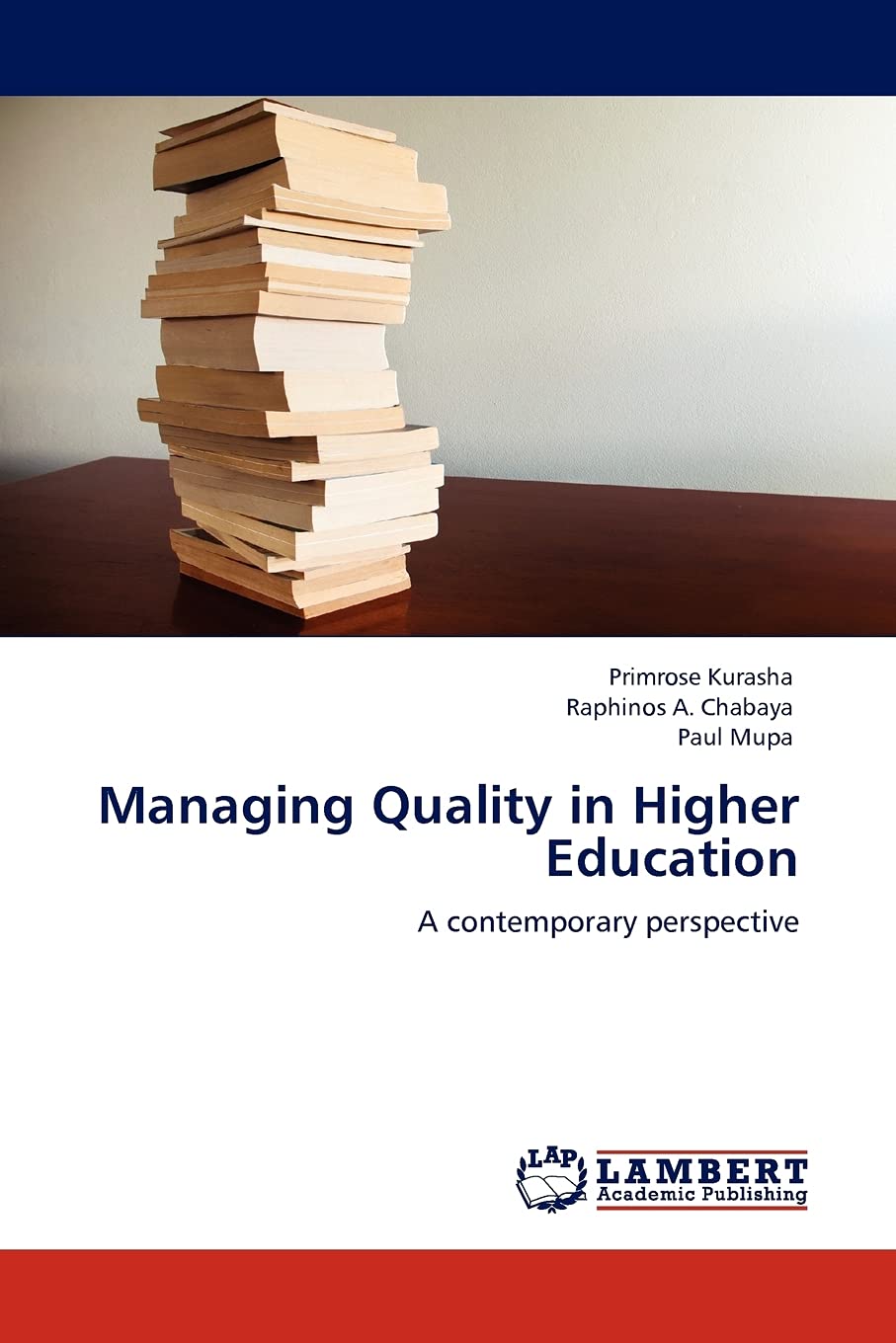 Managing Quality in Higher Education: A contemporary perspective,Used