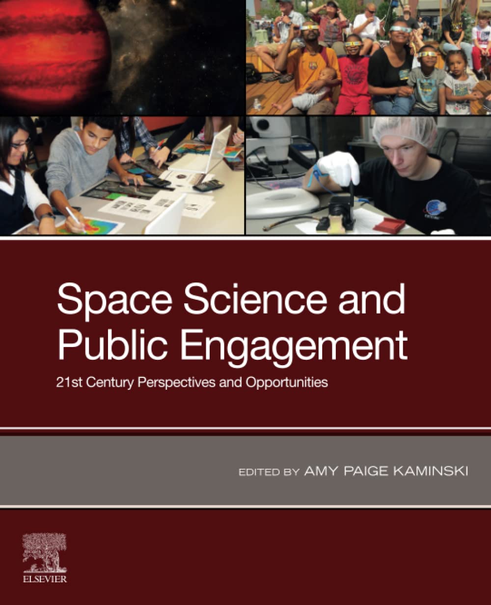 Space Science and Public Engagement: 21st Century Perspectives and Opportunities,Used