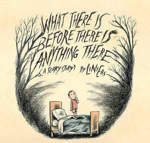 What There Is Before There Is Anything There: A Scary Story,Used