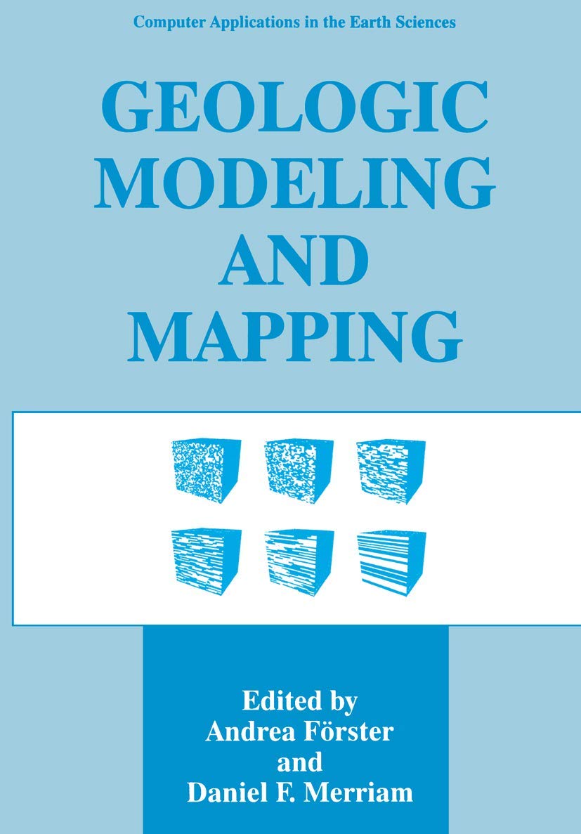 Geologic Modeling and Mapping (Computer Applications in the Earth Sciences),Used