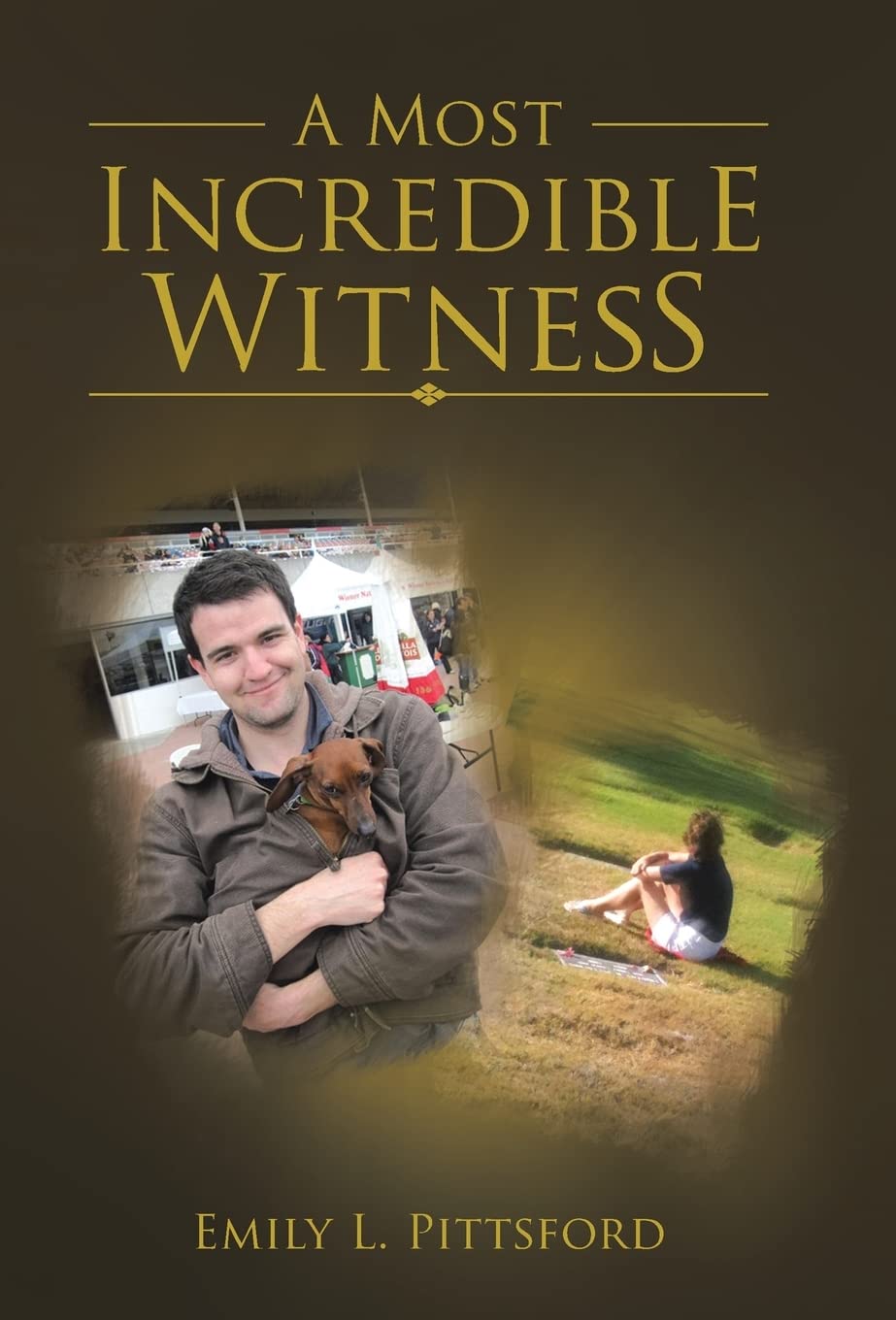 A Most Incredible Witness,Used