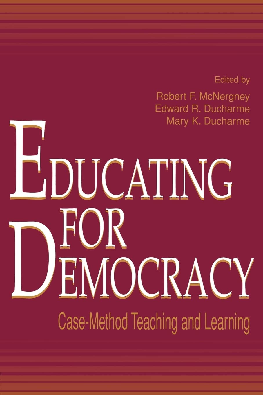 Educating For Democracy,Used