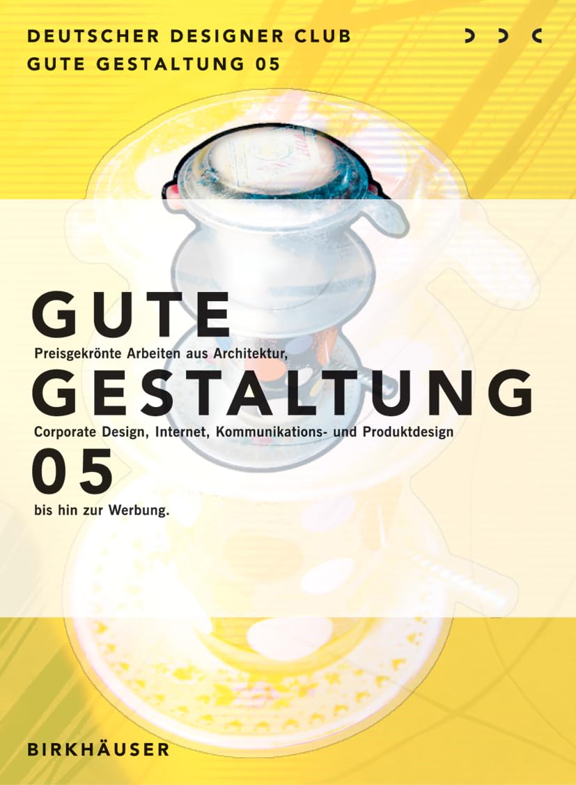 Gute Gestaltung 2005 / Good Design 2005 (Gute Gestaltung Good Design, 2005) (German and English Edition),Used