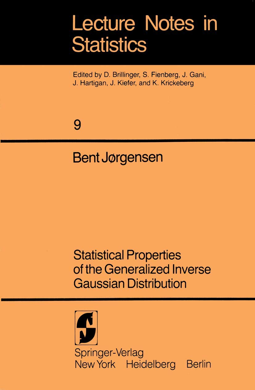 Statistical Properties of the Generalized Inverse Gaussian Distribution (Lecture Notes in Statistics 9),Used