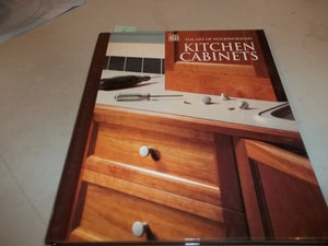 Kitchen Cabinets (Art Of Woodworking),Used