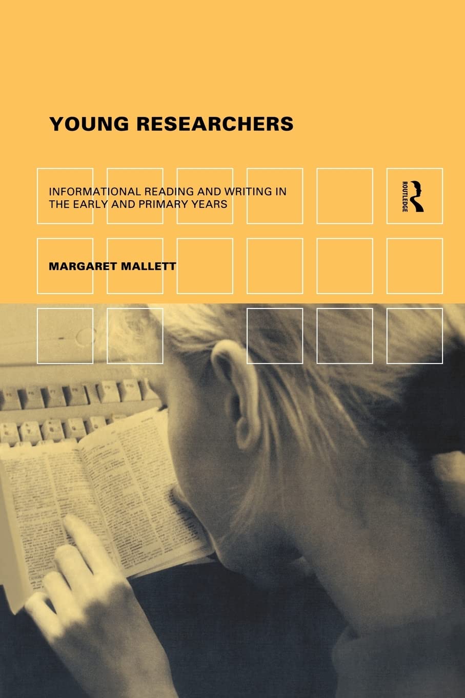 Young Researchers: Informational Reading And Writing In The Early And Primary Years,Used
