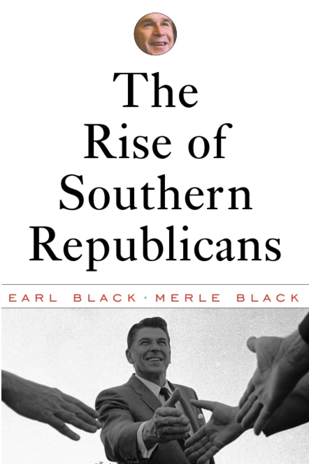 The Rise of Southern Republicans,New