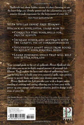 Power Spellcraft For Life: The Art Of Crafting And Casting For Positive Change,Used