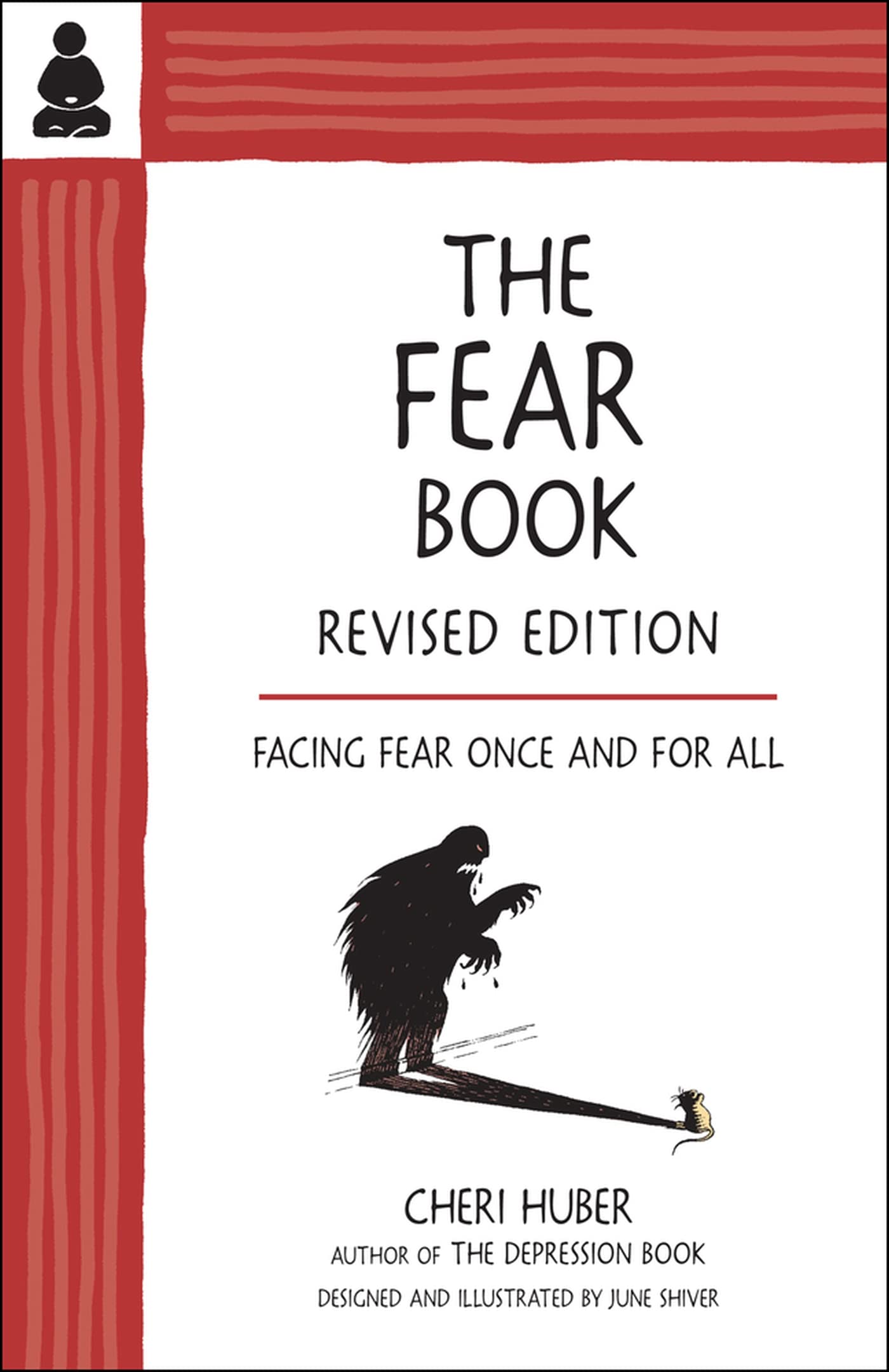 The Fear Book: Facing Fear Once and for All,Used