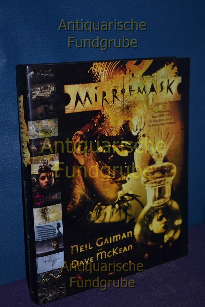 MirrorMask: The Illustrated Film Script of the Motion Picture from The Jim Henson Company,Used