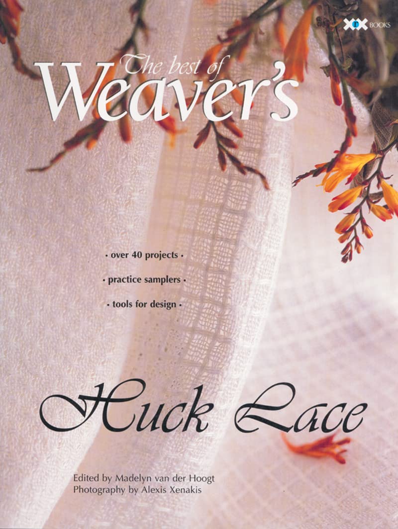 Huck Lace: The Best Of Weaver'S (Best Of Weaver'S Series)
