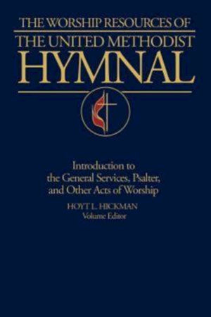 The Worship Resources of the United Methodist Hymnal,Used