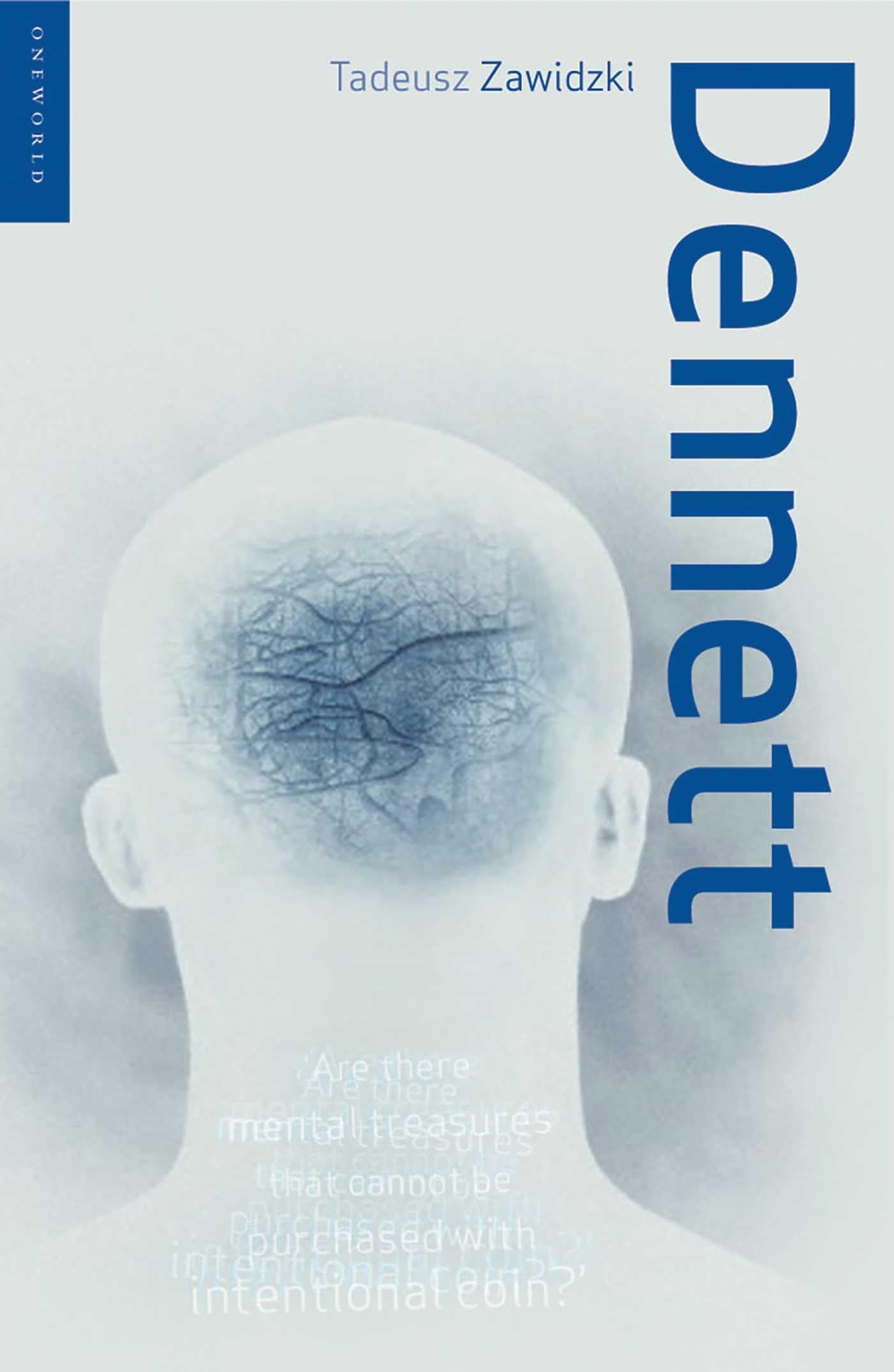 Dennett (Oneworld Thinkers)