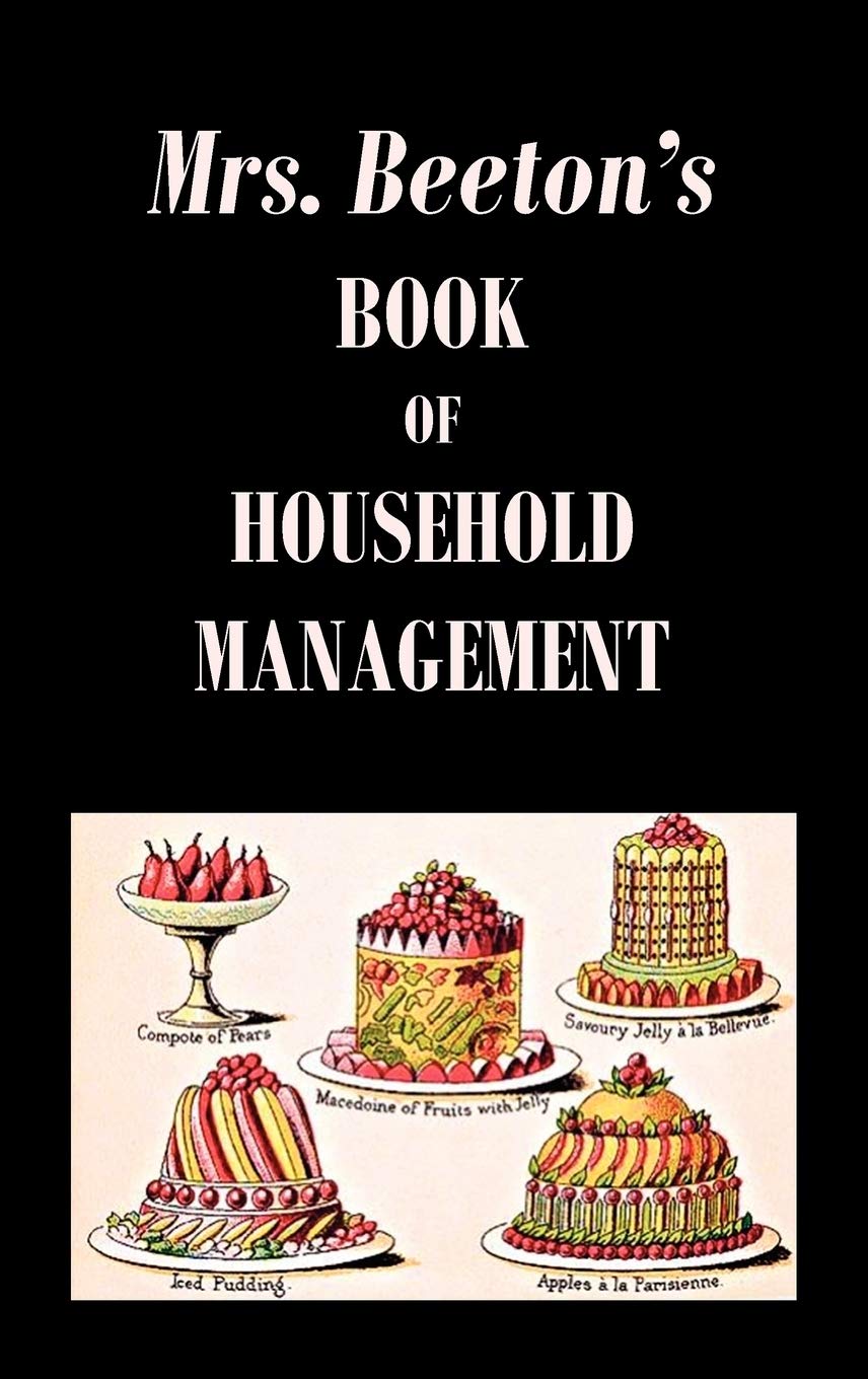 Mrs. Beeton's Book of Household Management,New
