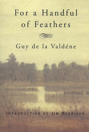 For a Handful of Feathers,Used