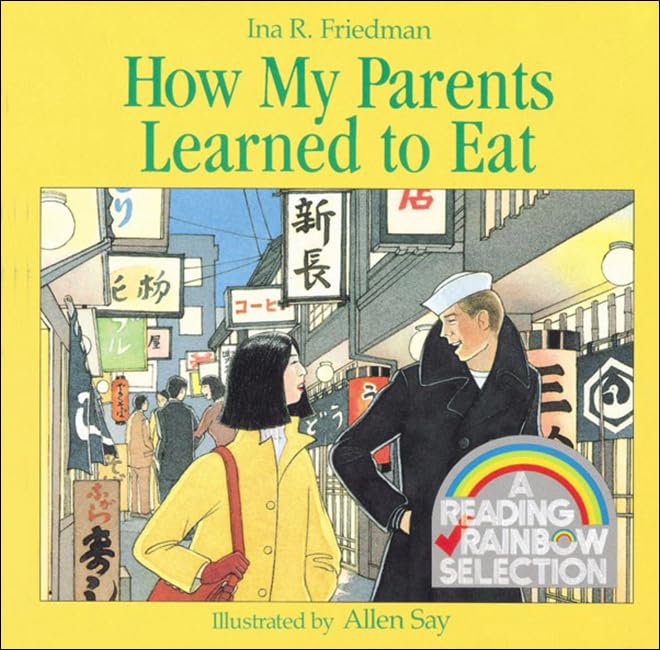 How My Parents Learned to Eat (Reading Rainbow Readers),New