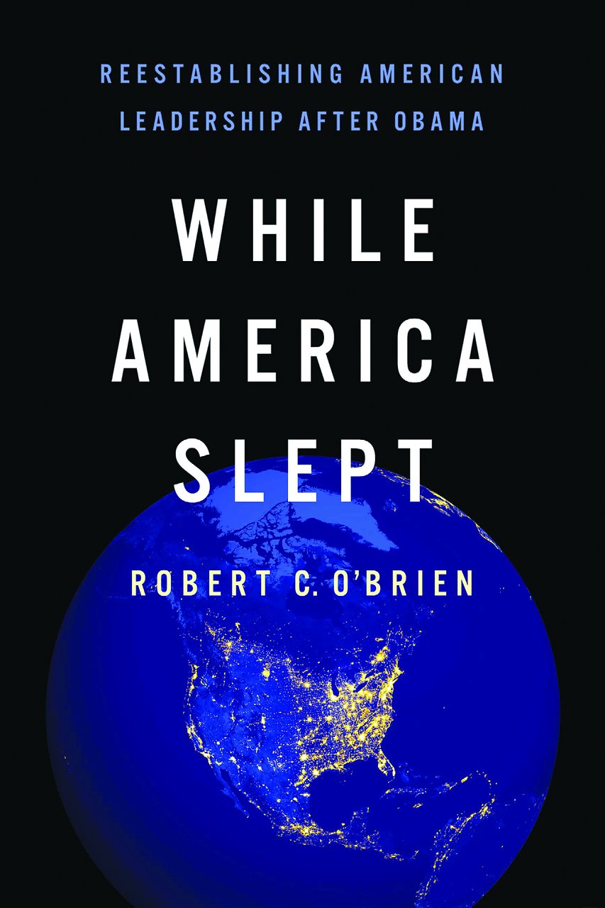 While America Slept: Restoring American Leadership To A World In Crisis,Used