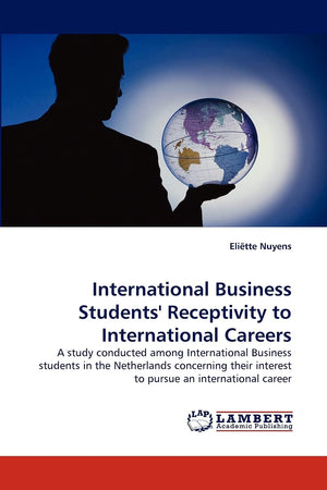 International Business Students' Receptivity to International Careers,Used