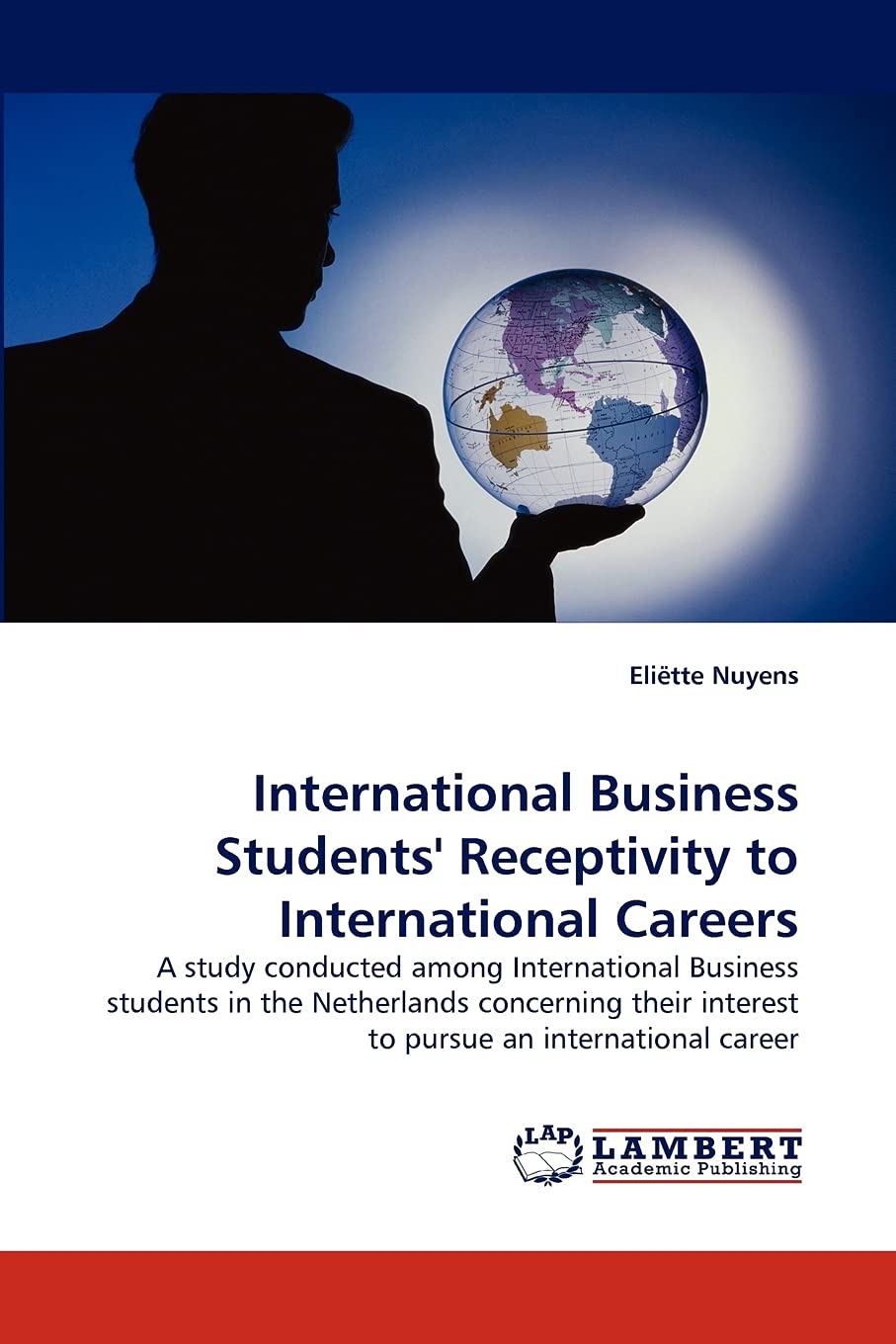 International Business Students' Receptivity to International Careers,Used